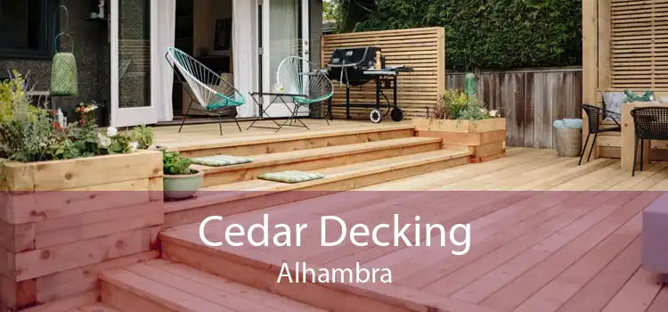 Cedar Decking Alhambra